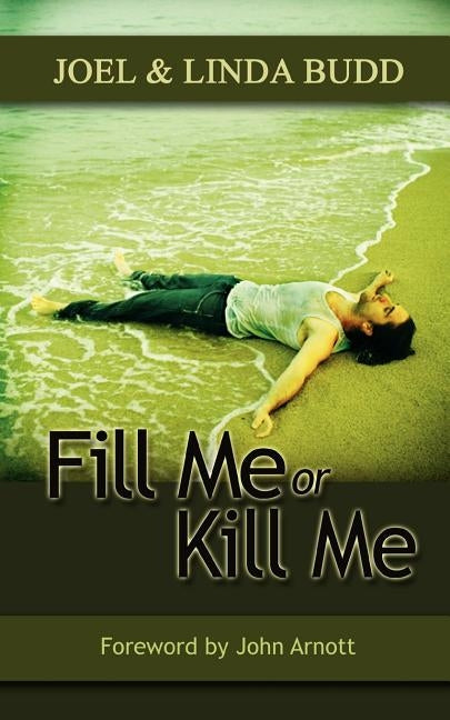 Fill Me or Kill Me Paperback Crossstaff Publishers