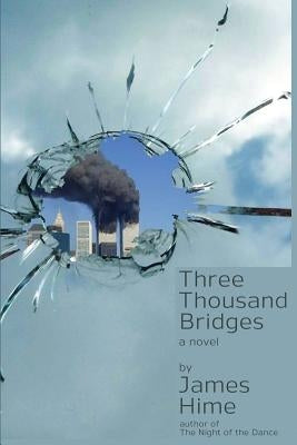 Three Thousand Bridges Paperback Createspace Independent Publishing Platform