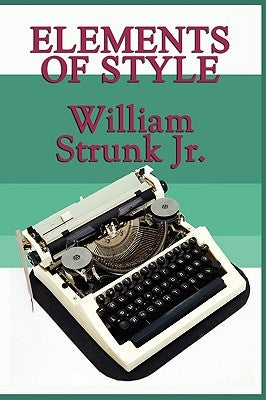 Elements of Style Paperback SMK Books