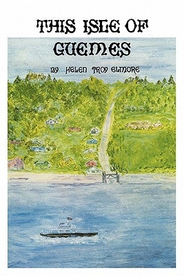 This Isle Of Guemes Paperback Createspace Independent Publishing Platform
