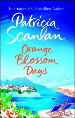 Orange Blossom Days Paperback Atria Books