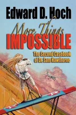 More Things Impossible Paperback Crippen & Landru Publishers