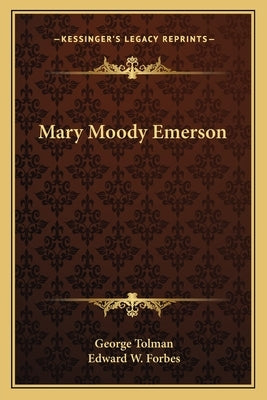 Mary Moody Emerson Paperback Kessinger Publishing