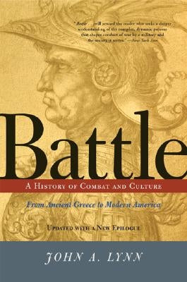 Battle: A History of Combat and Culture Paperback Basic Books