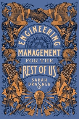 Engineering Management for the Rest of Us Paperback Skill Recordings Inc