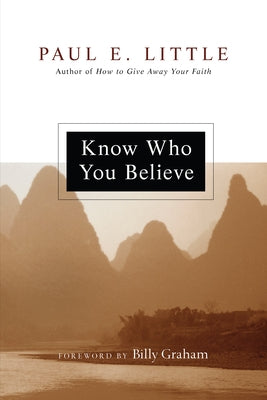 Paperback of "Know Who You Believe (Revised)" by IVP, showing the book cover with title and author details.