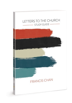 Letters to the Church: Study Guide Paperback David C Cook