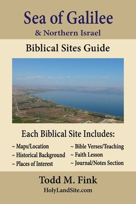 Sea of Galilee & Northern Israel Biblical Sites Guide Paperback Selah Book Press