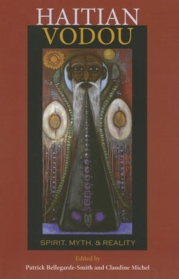 Haitian Vodou: Spirit, Myth, and Reality Paperback Indiana University Press (Ips)