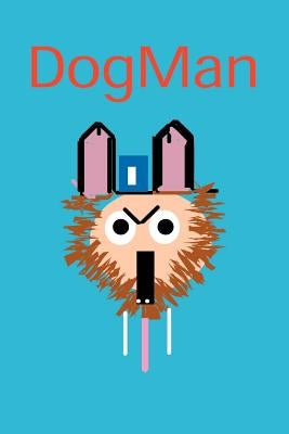 Dogman Paperback Lulu.com