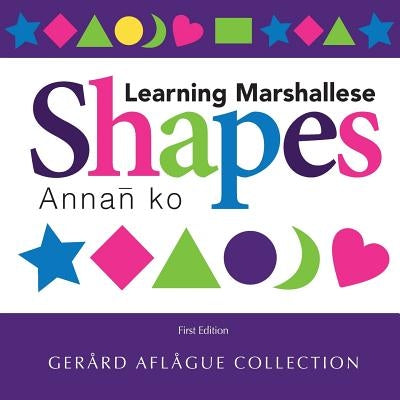 Learning Marshallese Shapes: Annan ko Paperback Createspace Independent Publishing Platform