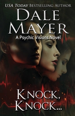 Knock Knock...: A Psychic Visions Novel Paperback Valley Publishing Ltd.