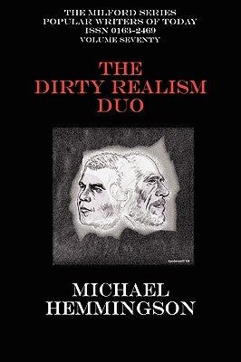 The Dirty Realism Duo: Charles Bukowski & Raymond Carver Paperback Borgo Press