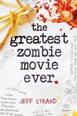 The Greatest Zombie Movie Ever Paperback Sourcebooks Fire
