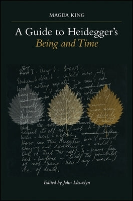 A Guide to Heidegger's Being and Time Paperback State University of New York Press