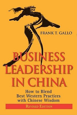 Business Leadership in China R Paperback John Wiley & Sons