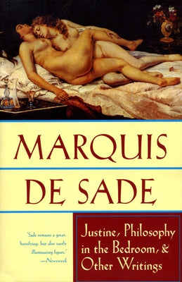 Paperback copy of "Justine, Philosophy in the Bedroom, and Other Writings" by Grove Press, featuring the book cover with text and design.