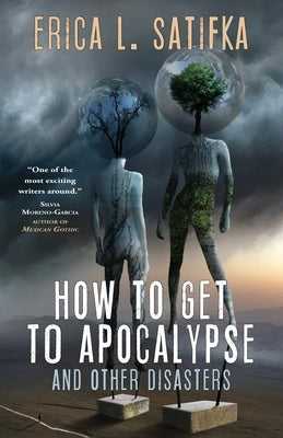 How to Get to Apocalypse and Other Disasters Paperback Fairwood Press LLC