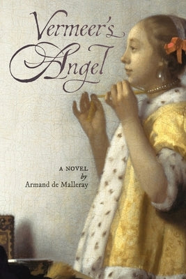 Vermeer's Angel Paperback Arouca Press