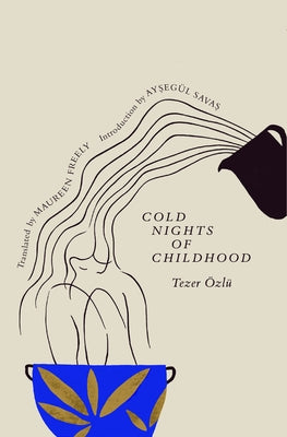 Cold Nights of Childhood Paperback Transit Books