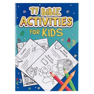 Book Softcover 77 Bible Activities for Kids Paperback Christian Art Gifts Inc