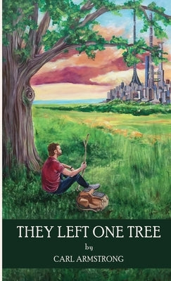 They Left One Tree Paperback Dalea Publishing
