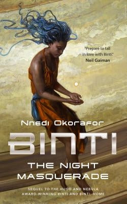 Binti: The Night Masquerade Tordotcom