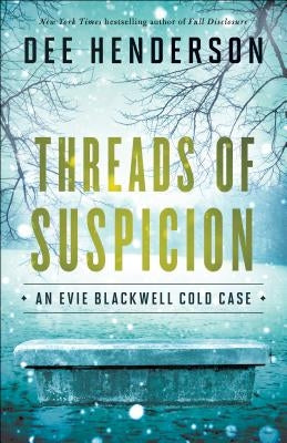 Threads of Suspicion Bethany House Publishers