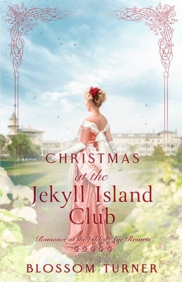 Christmas at the Jekyll Island Club Paperback Wild Heart Books