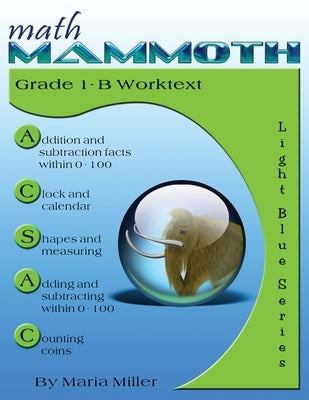 Math Mammoth Grade 1-B Worktext Paperback Math Mammoth