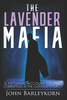 The Lavender Mafia Paperback Independently Published