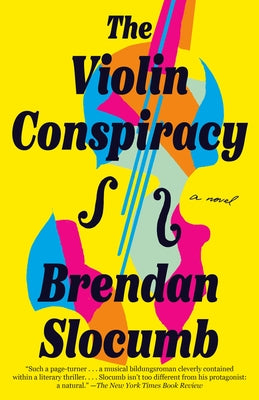 The Violin Conspiracy: A Novel (Good Morning America Book Club) Paperback Vintage