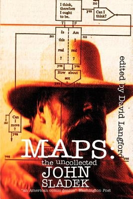 Maps: The Uncollected John Sladek Paperback Cosmos Books