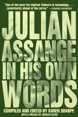 Julian Assange in His Own Words Paperback OR Books