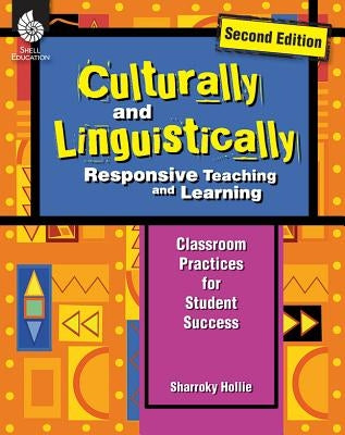 Paperback book titled "Culturally and Linguistically Responsive Teaching and Learning" by Shell Education Pub, featuring colorful cover art.