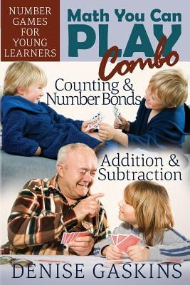 Math You Can Play Combo: Number Games for Young Learners Paperback Tabletop Academy Press