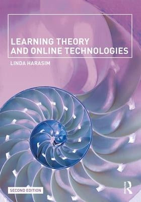 Learning Theory and Online Technologies Paperback Routledge