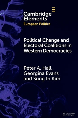 Political Change and Electoral Coalitions in Western Democracies Paperback Cambridge University Press