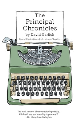 The Principal Chronicles FriesenPress