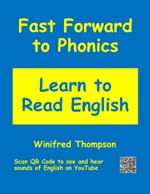 Fast Forward to Phonics Learn to Read English Paperback Winifred Thompson