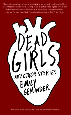 Dead Girls and Other Stories Paperback Dzanc Books