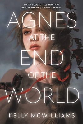 Paperback of Agnes at the End of the World by Little, Brown Books for Young Readers, showing the book cover with artwork and title.