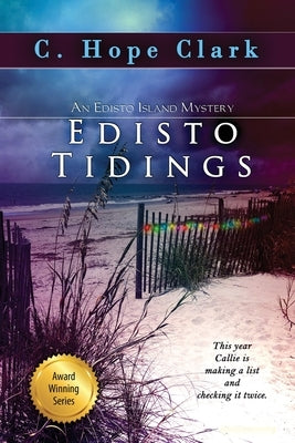 Edisto Tidings: The Edisto Island Mysteries, Book 6 Paperback Bell Bridge Books