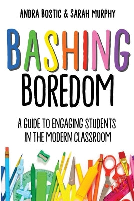 Bashing Boredom Paperback Principal Principles LLC