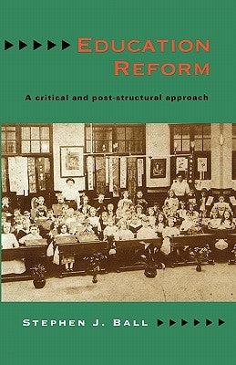 Education Reform Paperback Open University Press