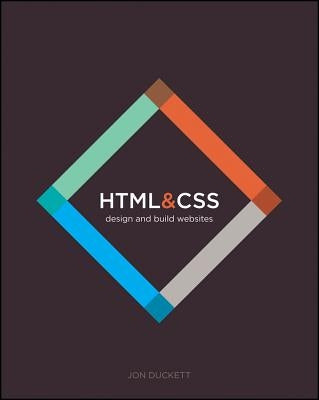 HTML and CSS: Design and Build Websites Paperback Wiley