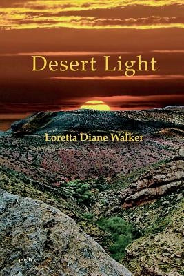 Desert Light Paperback Lamar University Press