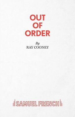 Out of Order by Cooney, Ray