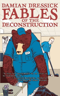 Fables of the Deconstruction Paperback Clash Books