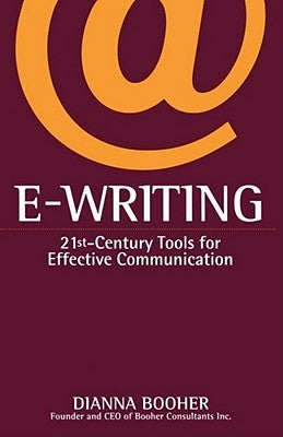 E-Writing: 21st-Century Tools for Effective Communication Paperback Pocket Books